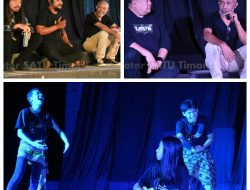 Workshop Seni Pertunjukan Teater SATU Timor, Melahirkan Bakat Baru di NTT