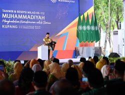 Pj. Wali Kota Kupang Hadiri Pembukaan Tanwir dan Milad Muhammadiyah ke – 112