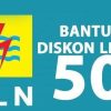 PLN Perkenalkan Dua Program Stimulus: Tambah Daya dan Diskon 50% Token Listrik