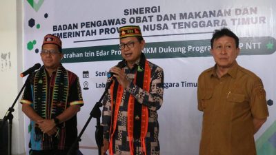 Sinergi BPOM dan Pemprov NTT: Penyerahan Izin Edar Produk UMKM Dukung Program One Village One Product (OVOP) NTT