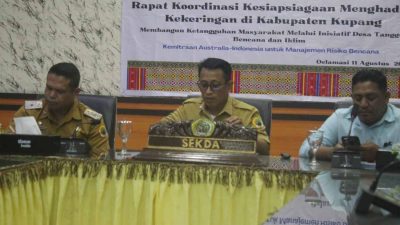 Sekretaris Daerah Kabupaten Kupang Resmi Membuka Rapat Koordinasi Kesiapsiagaan Menghadapi Kekeringan di Kabupaten Kupang